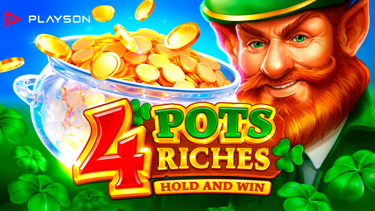 Playson Drops 4 Pots Riches Slot With Major Jackpot